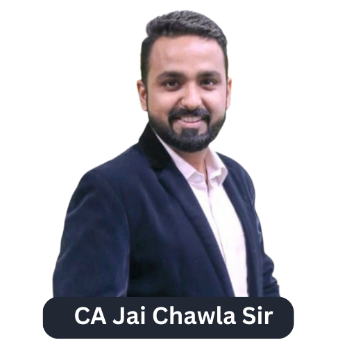 CA Jai Chawla - Vsmart Academy CA Jai Chawla